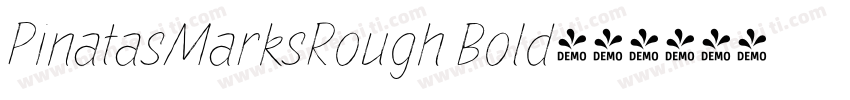 PinatasMarksRough Bold字体转换